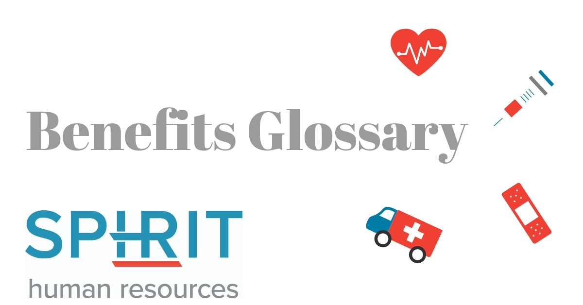 Benefits Glossary